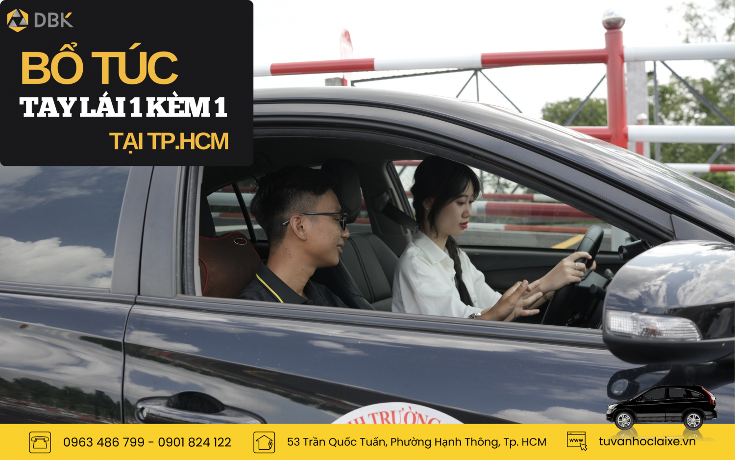 Địa chỉ bổ túc tay lái giá rẻ theo giờ 1 kèm 1 TP.HCM